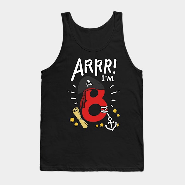 8th Birthday Pirate Eight Years Old Tank Top by CreativeGiftShop